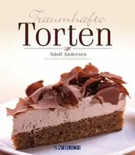Andersen | Traumhafte Torten | Buch | 978-3-8404-7008-0 | www2.sack.de