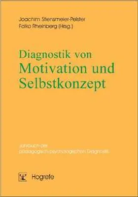 Rheinberg / Stiensmeier-Pelster |  Diagnostik von Motivation und Selbstkonzept | eBook | Sack Fachmedien