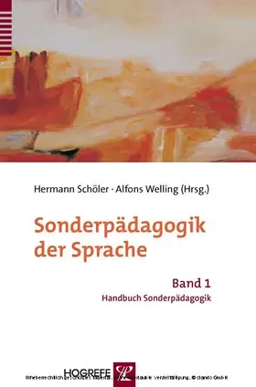 Schöler / Welling |  Sonderpädagogik der Sprache | eBook | Sack Fachmedien