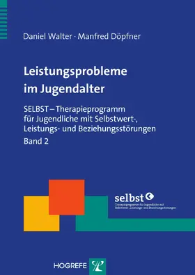 Döpfner / Walter |  Leistungsprobleme im Jugendalter | eBook | Sack Fachmedien