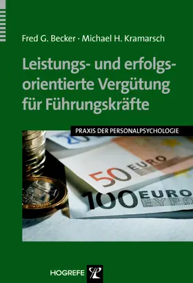 Becker / Kramarsch |  Leistungs- und erfolgsorientierte Vergütung für Führungskräfte | eBook | Sack Fachmedien