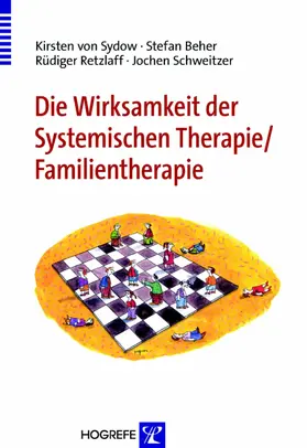 Sydow / Beher / Schweitzer |  Die Wirksamkeit der Systemischen Therapie/Familientherapie | eBook | Sack Fachmedien