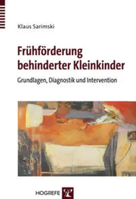 Sarimski | Frühförderung behinderter Kleinkinder | E-Book | sack.de