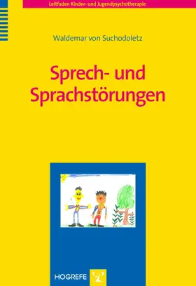 von Suchodoletz |  Sprech- und Sprachstörungen | eBook | Sack Fachmedien