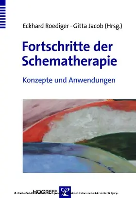 Jacob / Roediger |  Fortschritte der Schematherapie | eBook | Sack Fachmedien