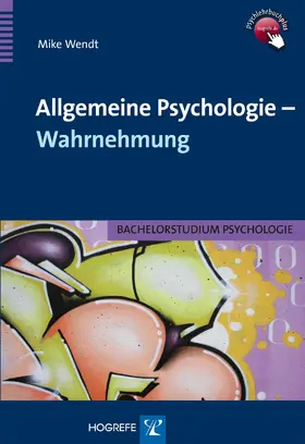Wendt |  Allgemeine Psychologie – Wahrnehmung | eBook | Sack Fachmedien