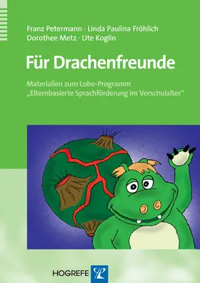 Petermann / Koglin / Fröhlich |  Für Drachenfreunde | eBook | Sack Fachmedien