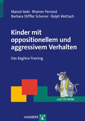 Aebi / Perriard / Stiffler Scherrer |  Kinder mit oppositionellem und aggressivem Verhalten | eBook | Sack Fachmedien
