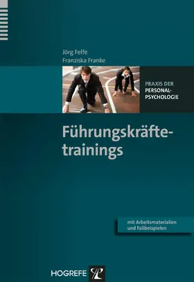 Felfe / Franke |  Führungskräftetrainings | eBook | Sack Fachmedien