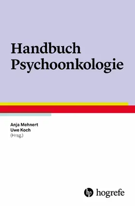 Mehnert / Koch |  Handbuch Psychoonkologie | eBook | Sack Fachmedien