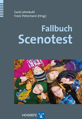 Petermann / Lehmkuhl |  Fallbuch Scenotest | eBook | Sack Fachmedien