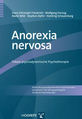 Friederich / Herzog / Wild |  Anorexia nervosa | eBook | Sack Fachmedien