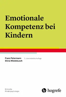 Petermann / Wiedebusch |  Emotionale Kompetenz bei Kindern | eBook | Sack Fachmedien