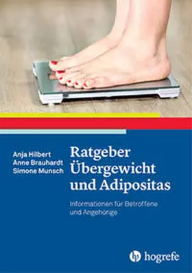Hilbert / Brauhardt / Munsch |  Ratgeber Übergewicht und Adipositas | eBook | Sack Fachmedien