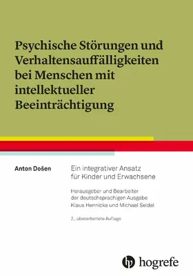 Došen / Dosen |  Psychische Störungen und Verhaltensauffälligkeiten bei Menschen mit intellektueller Beeinträchtigung | eBook | Sack Fachmedien