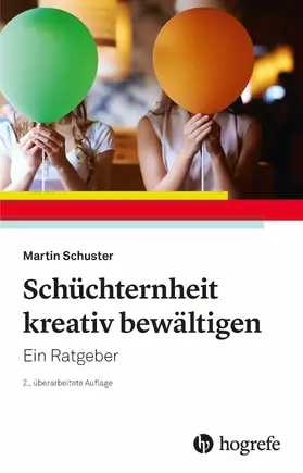 Schuster |  Schüchternheit kreativ bewältigen | eBook | Sack Fachmedien