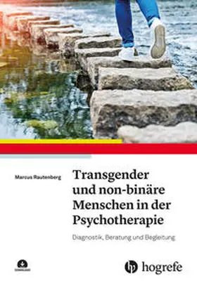 Rautenberg |  Transgender und non-binäre Menschen in der Psychotherapie | eBook | Sack Fachmedien