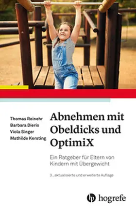 Reinehr / Dieris / Singer |  Abnehmen mit Obeldicks und OptimiX | eBook | Sack Fachmedien