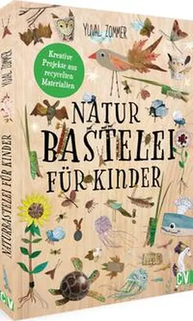 Zommer |  Naturbastelei für Kinder | Buch |  Sack Fachmedien