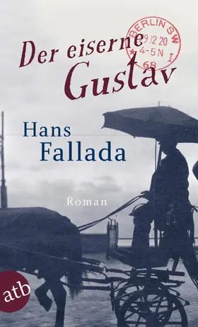 Fallada | Der eiserne Gustav | E-Book | www2.sack.de