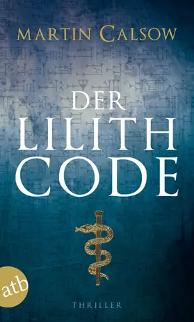 Calsow |  Der Lilith Code | eBook | Sack Fachmedien