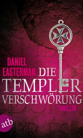 Easterman |  Die Templerverschwörung | eBook | Sack Fachmedien