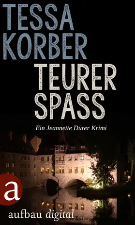 Korber |  Teurer Spaß | eBook | Sack Fachmedien