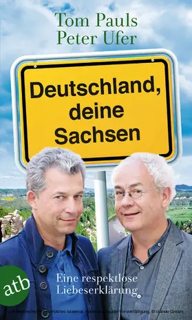 Pauls / Ufer |  Deutschland, deine Sachsen | eBook | Sack Fachmedien