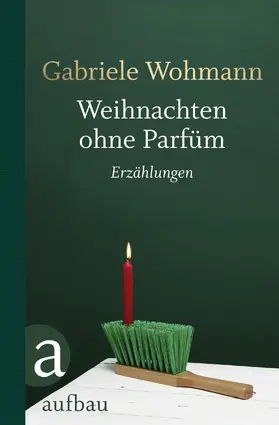 Wohmann |  Weihnachten ohne Parfüm | eBook | Sack Fachmedien