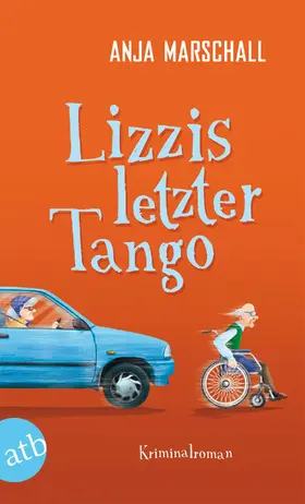 Marschall |  Lizzis letzter Tango | eBook | Sack Fachmedien
