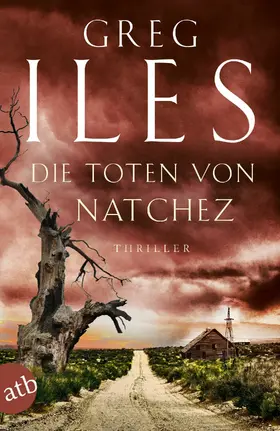 Iles |  Die Toten von Natchez | eBook | Sack Fachmedien