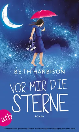 Harbison |  Vor mir die Sterne | eBook | Sack Fachmedien