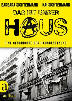 Sichtermann |  Das ist unser Haus | eBook | Sack Fachmedien