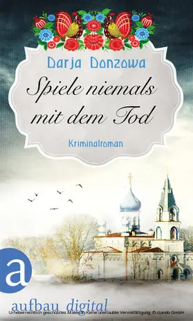 Donzowa |  Spiele niemals mit dem Tod | eBook | Sack Fachmedien