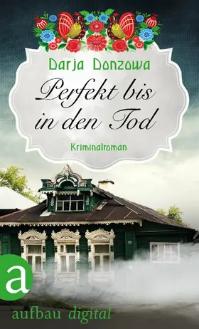 Donzowa |  Perfekt bis in den Tod | eBook | Sack Fachmedien