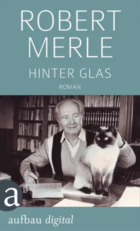 Merle |  Hinter Glas | eBook | Sack Fachmedien