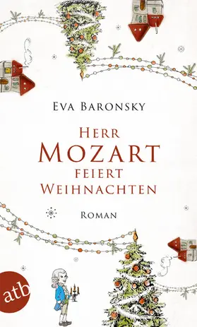 Baronsky |  Herr Mozart feiert Weihnachten | eBook | Sack Fachmedien