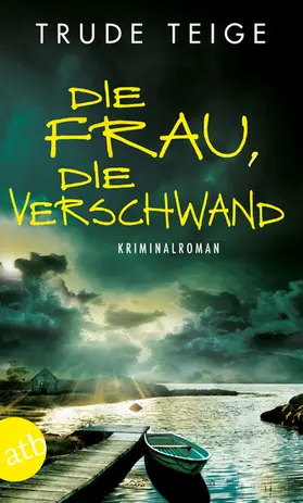Teige |  Die Frau, die verschwand | eBook | Sack Fachmedien