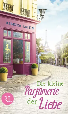 Raisin | Die kleine Parfümerie der Liebe | E-Book | sack.de