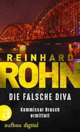 Rohn |  Die falsche Diva | eBook | Sack Fachmedien