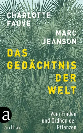 Jeanson / Fauve |  Das Gedächtnis der Welt | eBook | Sack Fachmedien