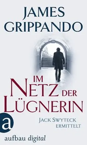 Grippando |  Im Netz der Lügnerin | eBook | Sack Fachmedien