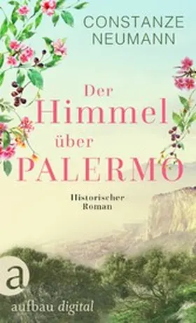 Neumann |  Der Himmel über Palermo | eBook | Sack Fachmedien