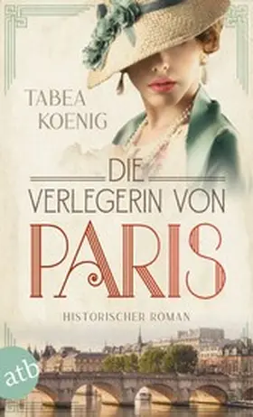 Koenig |  Die Verlegerin von Paris | eBook | Sack Fachmedien