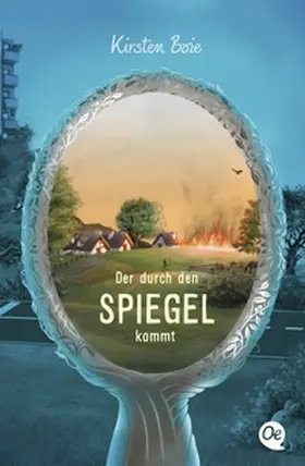 Boie |  Der durch den Spiegel kommt | Buch |  Sack Fachmedien