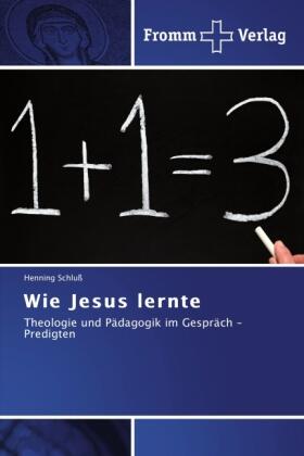 Schluß |  Wie Jesus lernte | Buch |  Sack Fachmedien