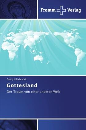 Hildebrandt |  Gottesland | Buch |  Sack Fachmedien