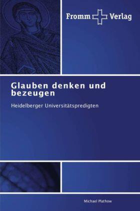 Plathow |  Glauben denken und bezeugen | Buch |  Sack Fachmedien