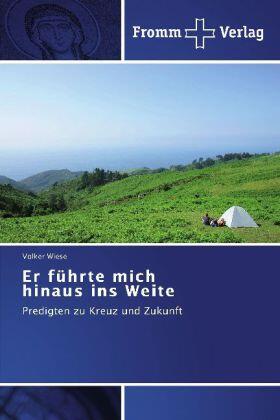 Wiese |  Er führte mich hinaus ins Weite | Buch |  Sack Fachmedien