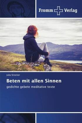 Strecker |  Beten mit allen Sinnen | Buch |  Sack Fachmedien